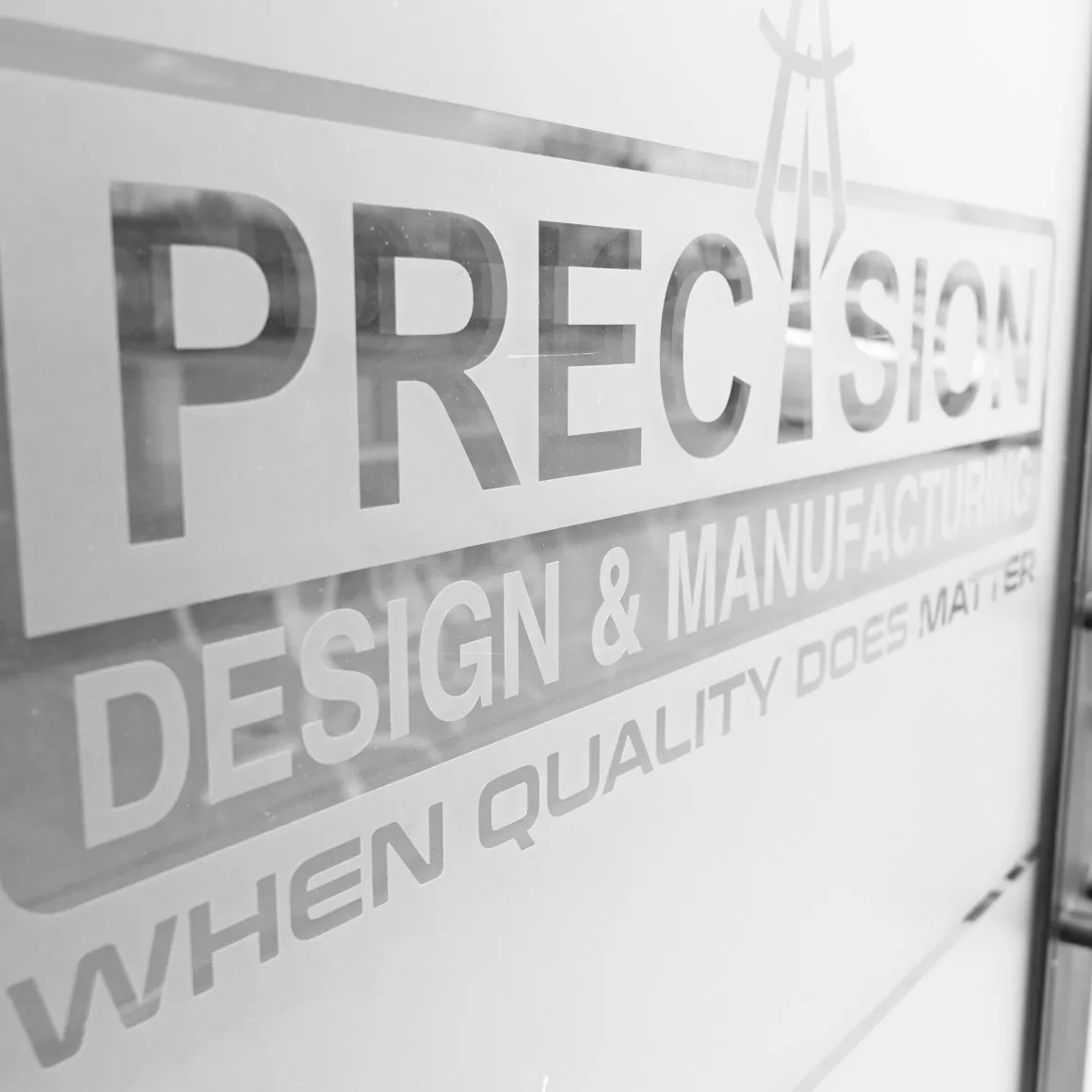Precision Design & Manufacturing office door